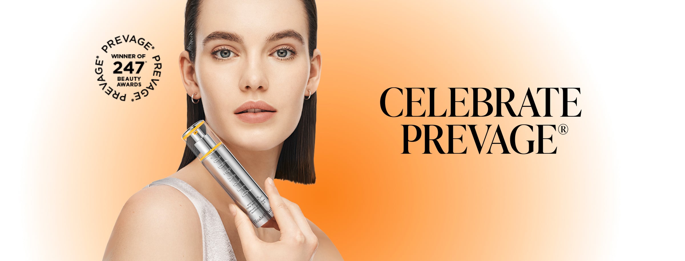 Image featuring model holding Prevage Anti Aging Daily Serum 2.0 with header Celebrate Prevage and seal stating Prevage - winner of 247 beauty awards