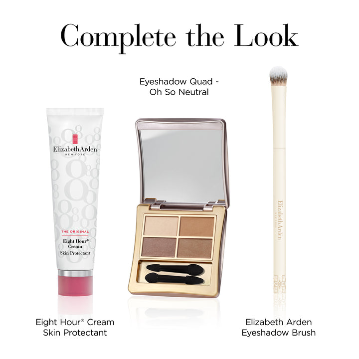 Complete the look: Eight Hour Cream Skin Protectant, Eyeshadow - Oh So Neutral, Eyeshadow brush